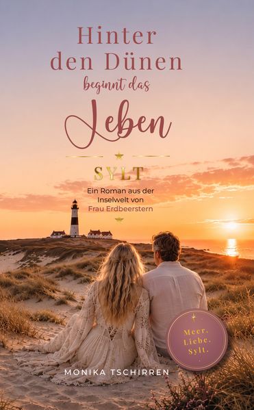 Cover von Hinter den Dünen beginnt das Leben