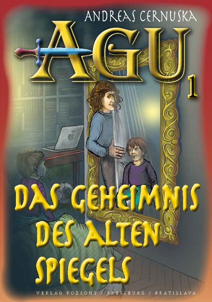 Cover von AGU 1., Das Geheimnis des alten Spiegels