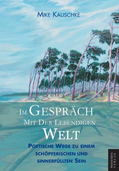 Cover von Im Gespräch mit der lebendigen Welt