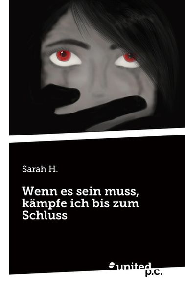 Cover von Wenn es sein muss, kämpfe ich bis zum Schluss