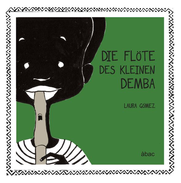 Cover von Die flöte des kleinen Demba