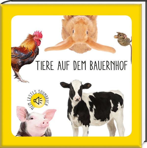 Cover von Mein erstes Soundbuch. Tiere auf dem Bauernhof