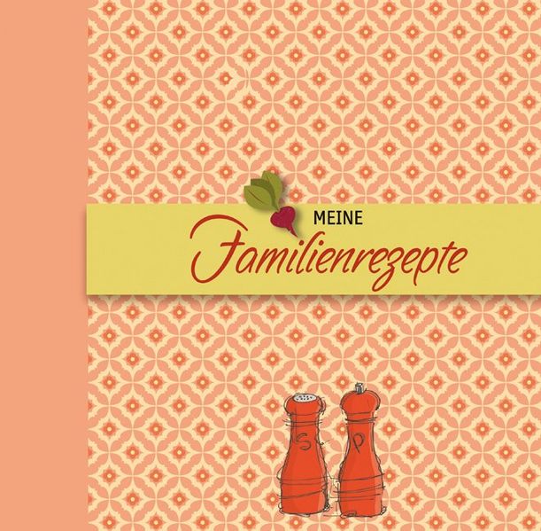 Cover von Meine Familienrezepte