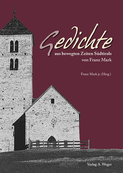 Cover von Gedichte aus bewegten Zeiten Südtirols