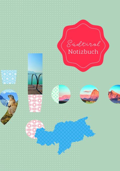 Cover von Südtirol Notizbuch