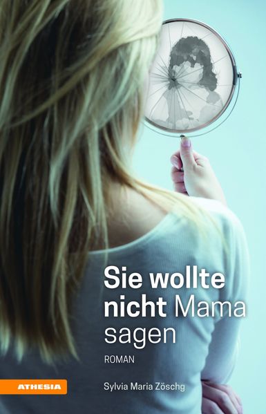 Cover von Sie wollte nicht Mama sagen