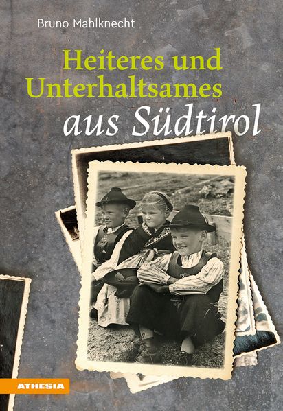 Cover von Heiteres und Unterhaltsames aus Südtirol