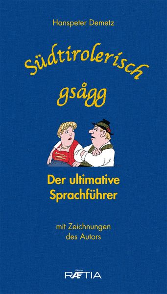 Cover von Südtirolerisch gsagg