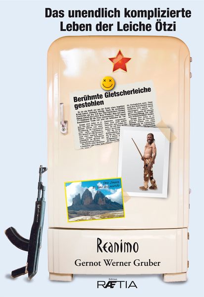 Cover von Das unendlich komplizierte Leben der Leiche Ötzi
