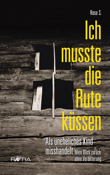 Cover von Ich musste die Rute küssen