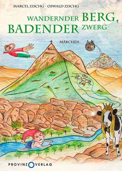 Cover von Wandernder Berg, badender Zwerg