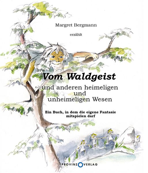 Cover von Vom Waldgeist und anderen heimeligen und unheimeligen Wesen