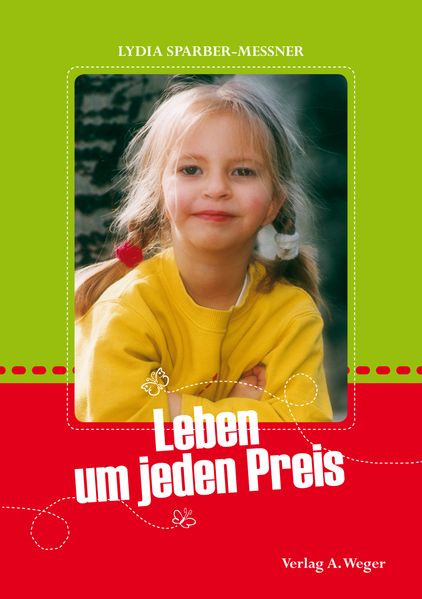 Cover von Leben um jeden Preis
