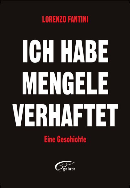 Cover von Ich habe Mengele verhaftet
