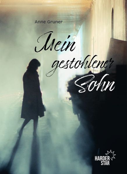 Cover von Mein gestohlener Sohn