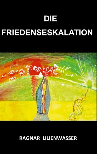 Cover von Die Friedenseskalation
