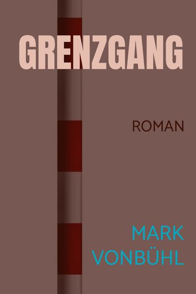Cover von GRENZGANG