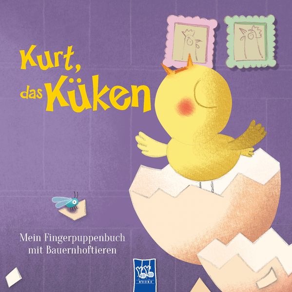 Cover von Mein Fingerpuppenbuch mit Bauernhoftieren – Kurt, das Küken