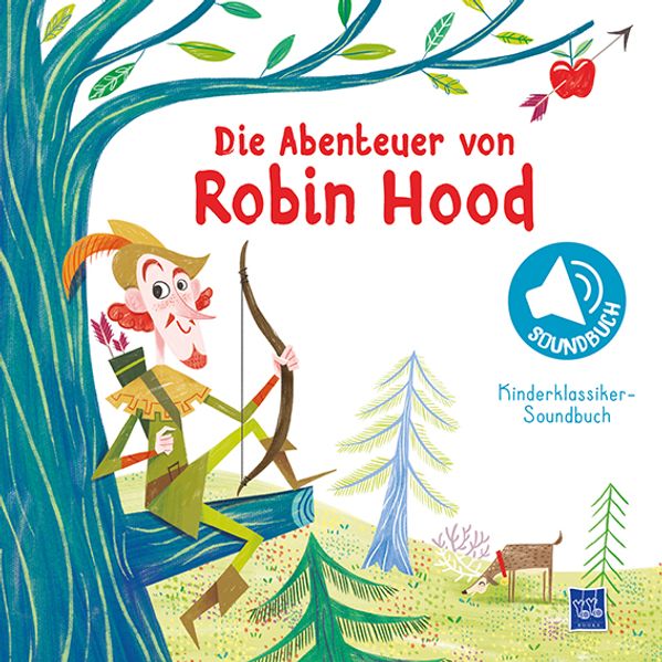 Cover von Kinderklassiker-Soundbuch – Die Abenteuer von Robin Hood