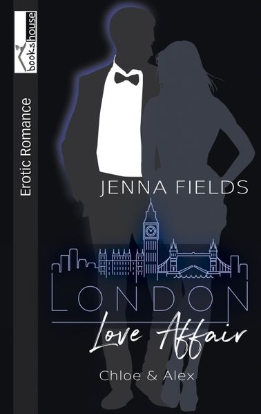 Cover von Chloe & Alex – London Love Affair
