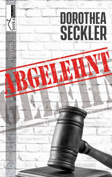 Cover von Abgelehnt