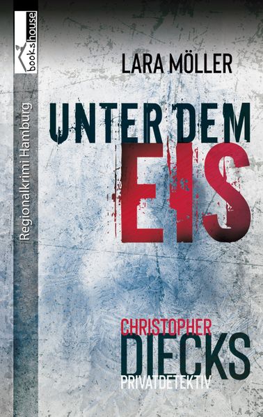 Cover von Unter dem Eis – Christopher Diecks 2