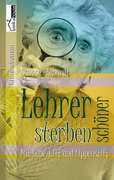 Cover von Lehrer sterben schöner