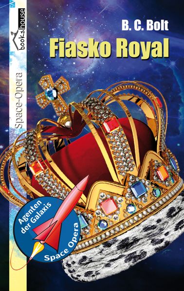 Cover von Fiasko Royal – Agenten der Galaxis 2