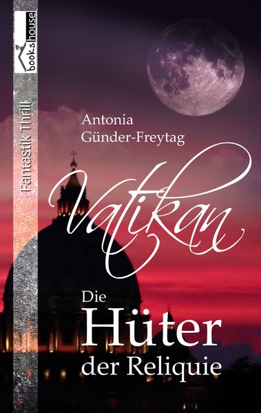 Cover von Vatikan – Die Hüter der Reliquie