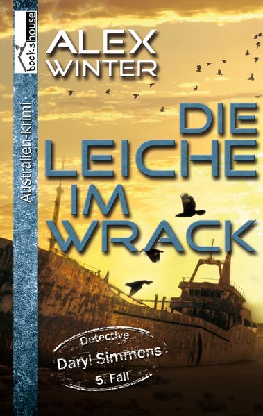 Cover von Die Leiche im Wrack – Detective Daryl Simmons 5. Fall