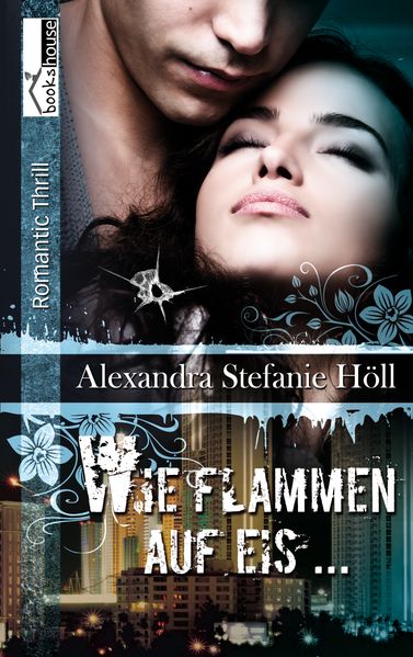 Cover von Wie Flammen auf Eis