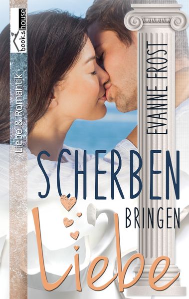 Cover von Scherben bringen … Liebe – Cyprus Romance