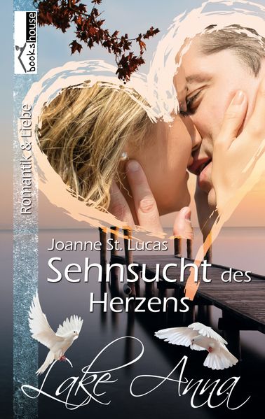 Cover von Sehnsucht des Herzens – Lake Anna 3