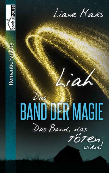 Cover von Liah – Das Band der Magie 2