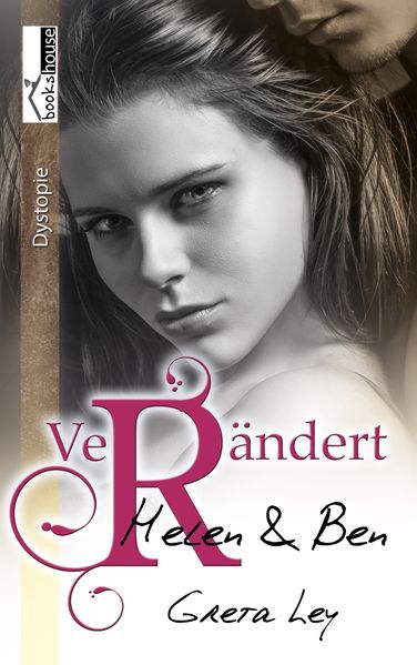 Cover von Verändert – Helen & Ben 2