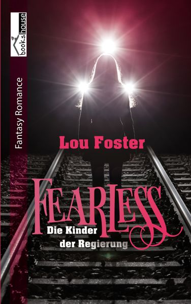 Cover von Fearless – Die Kinder der Regierung 1
