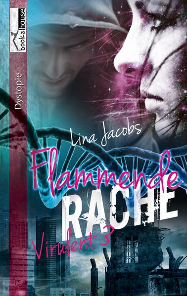 Cover von Flammende Rache – Virulent 3