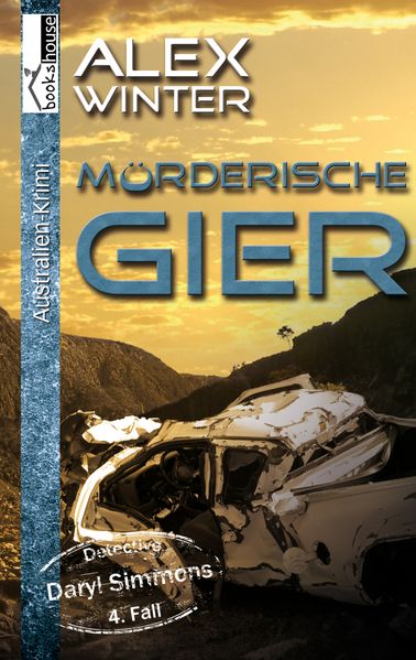 Cover von Mörderische Gier – Detective Daryl Simmons 4. Fall