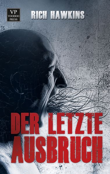Cover von Der letzte Ausbruch