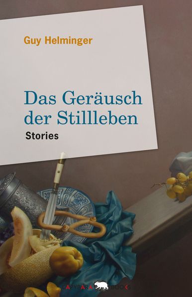 Cover von Das Geräusch der Stillleben