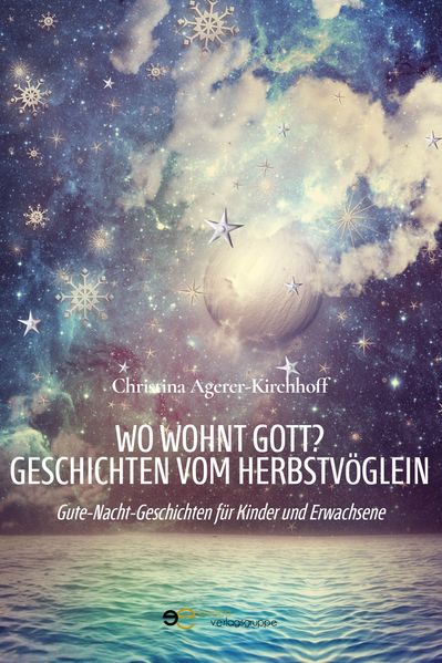 Cover von WO WOHNT GOTT? GESCHICHTEN VOM HERBSTVÖGLEIN