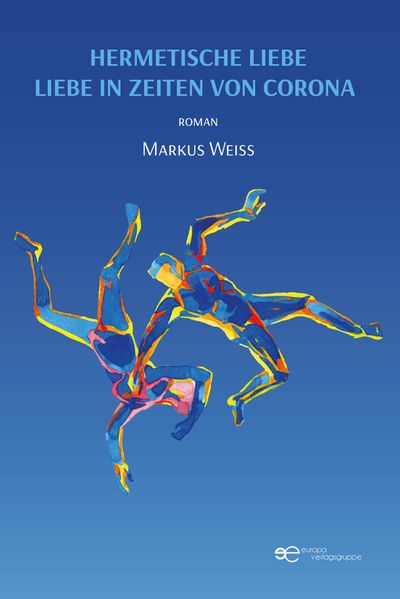 Cover von Hermetische Liebe – Liebe in Zeiten von Corona