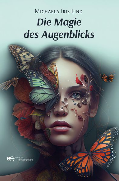 Cover von Die Magie des Augenblicks