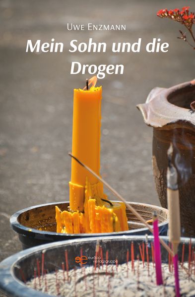 Cover von Mein Sohn und die Drogen