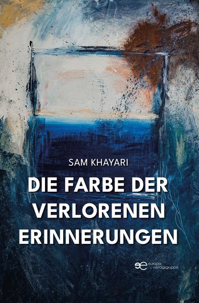 Cover von Die Farbe der verlorenen Erinnerungen