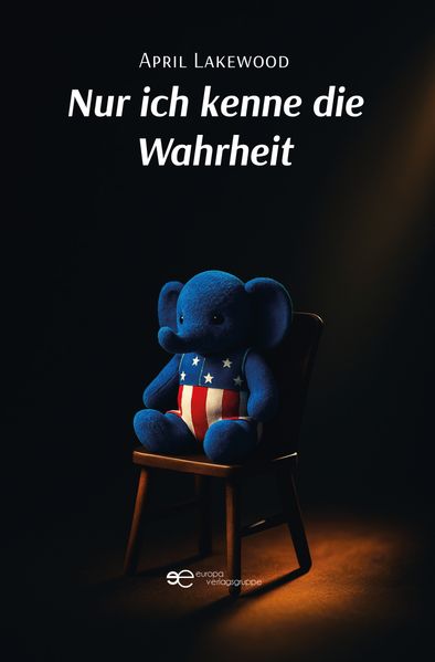 Cover von Nur ich kenne die Wahrheit