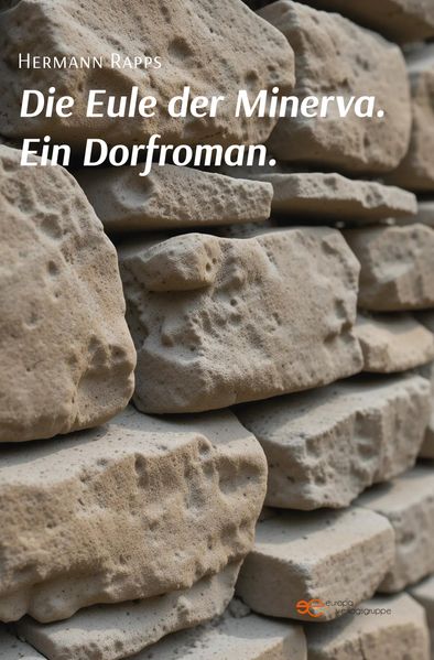 Cover von DIE EULE DER MINERVA. EIN DORFROMAN