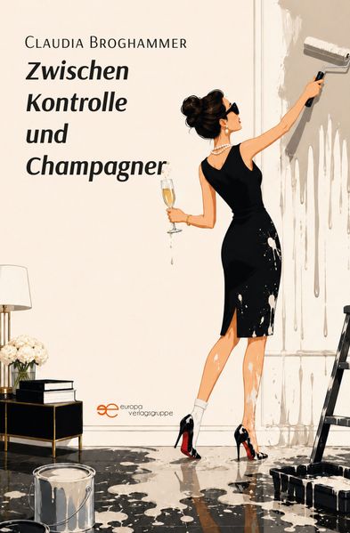 Cover von ZWISCHEN KONTROLLE UND CHAMPAGNER