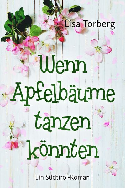 Cover von Wenn Apfelbäume tanzen könnten