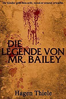 Cover von Die Legende von Mr. Bailey